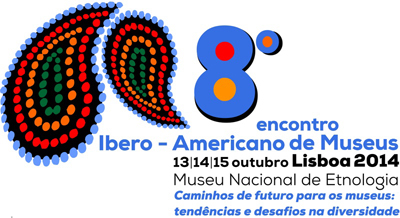 8º Encontro Íbero-americano de Museus